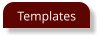 Templates